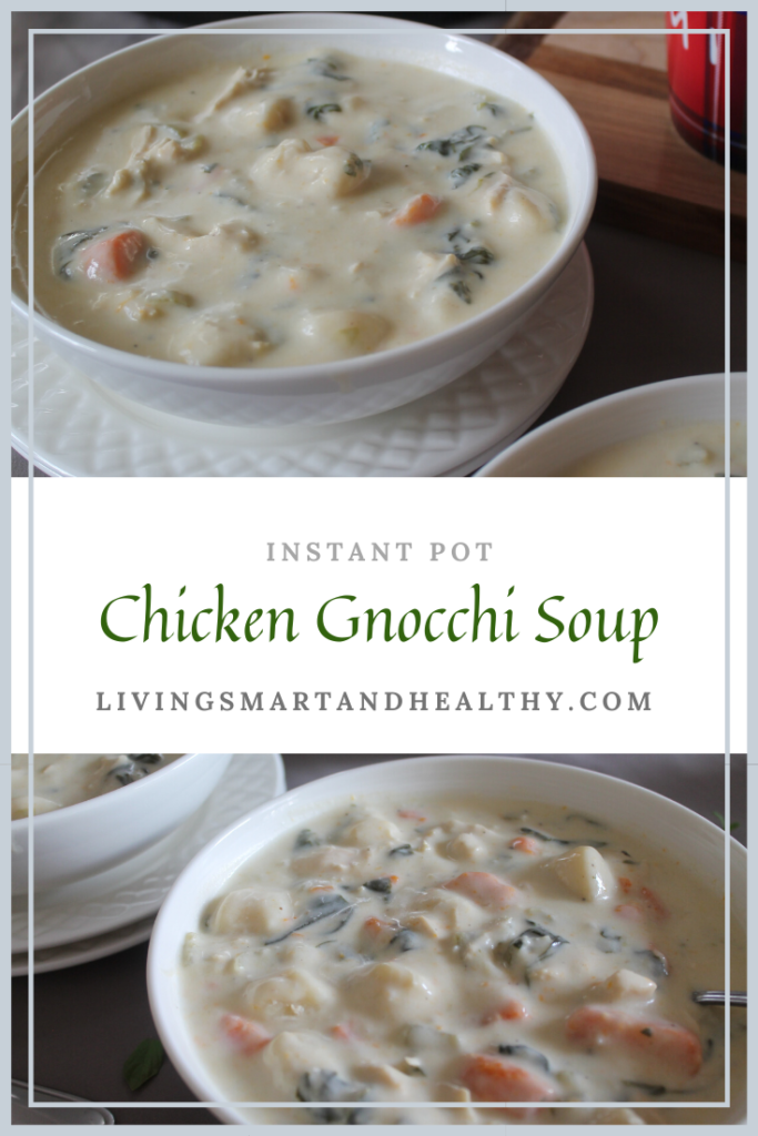 Chicken Gnocchi Soup – Instant Pot | Stove Top | Living Smart And Healthy