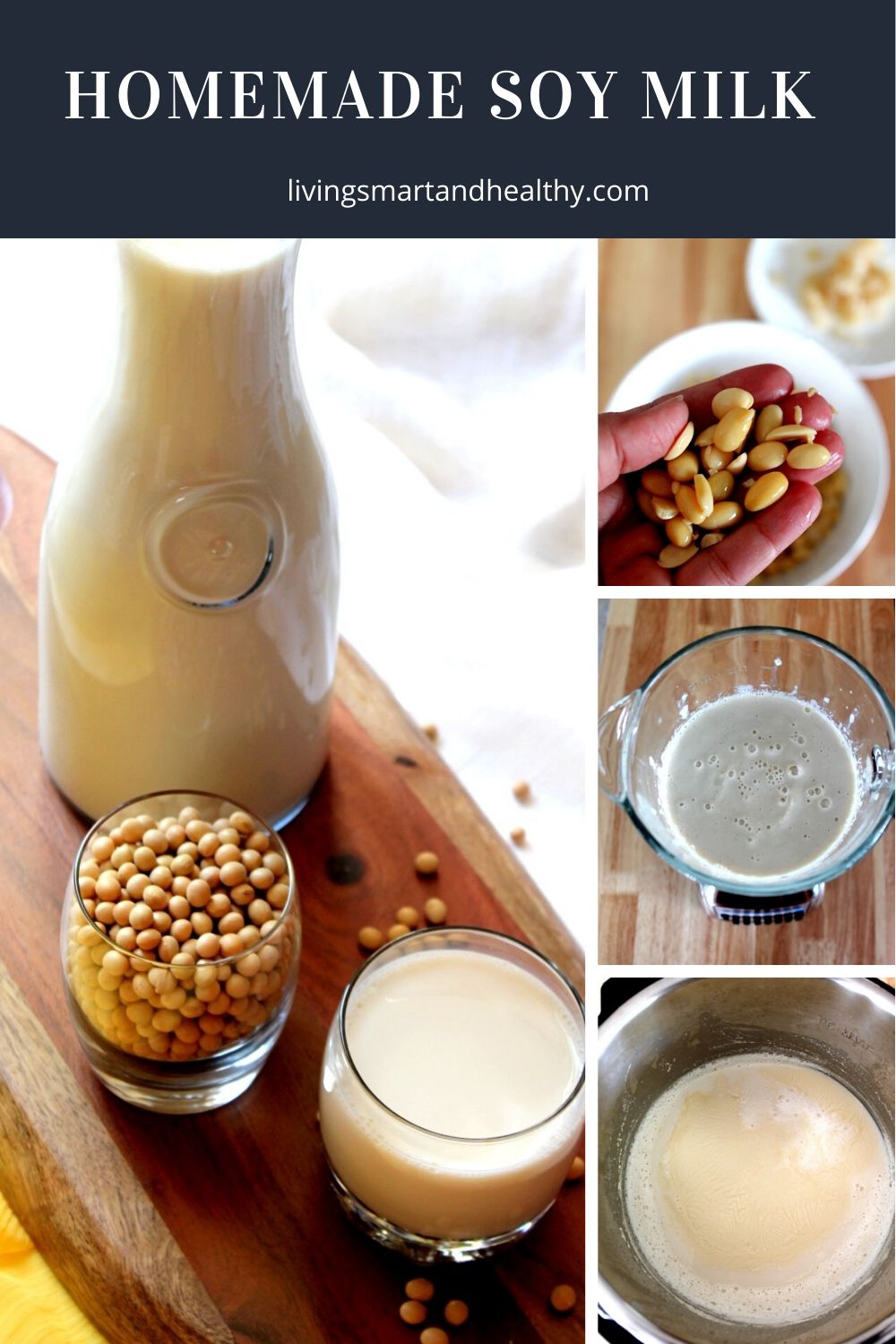 How to make Soy milk Instant pot stove top Living Smart And Healthy