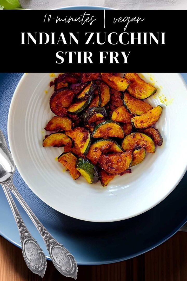 Easy 10-Minute Indian Zucchini Stir Fry [Zucchini Sabji] - Living Smart ...