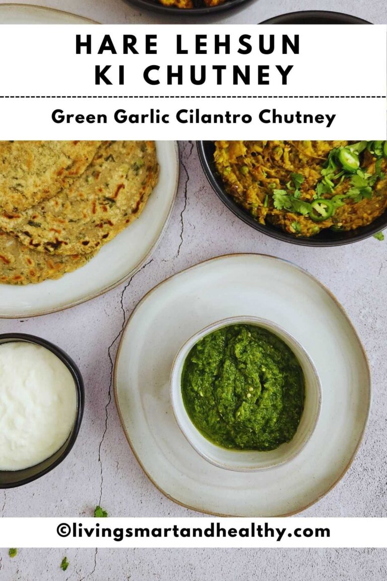 Indian Green Chutney | Hare Lehsun Ki Chutney - Living Smart And Healthy